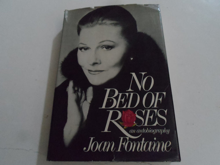 No Bed of Roses: An Autobiography