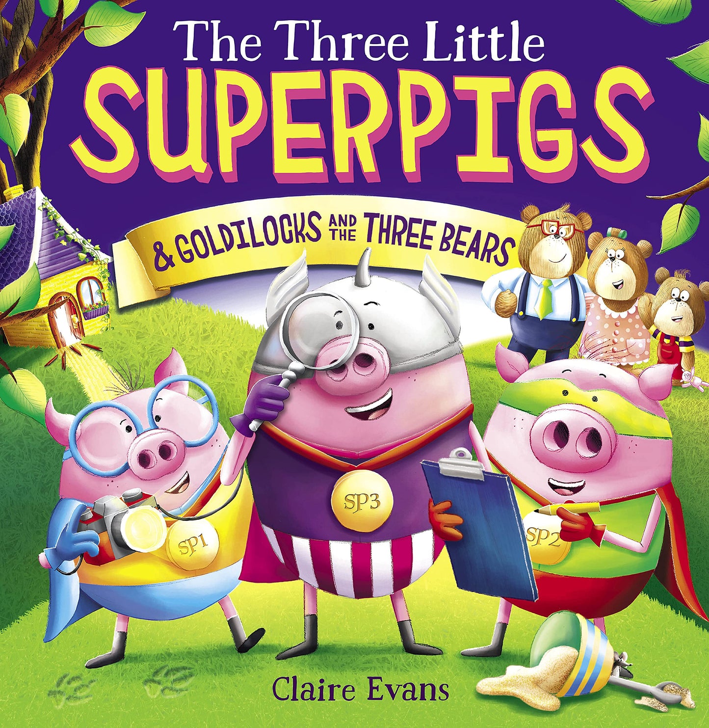 The Three Little Superpigs and Goldilocks and the Three Bear