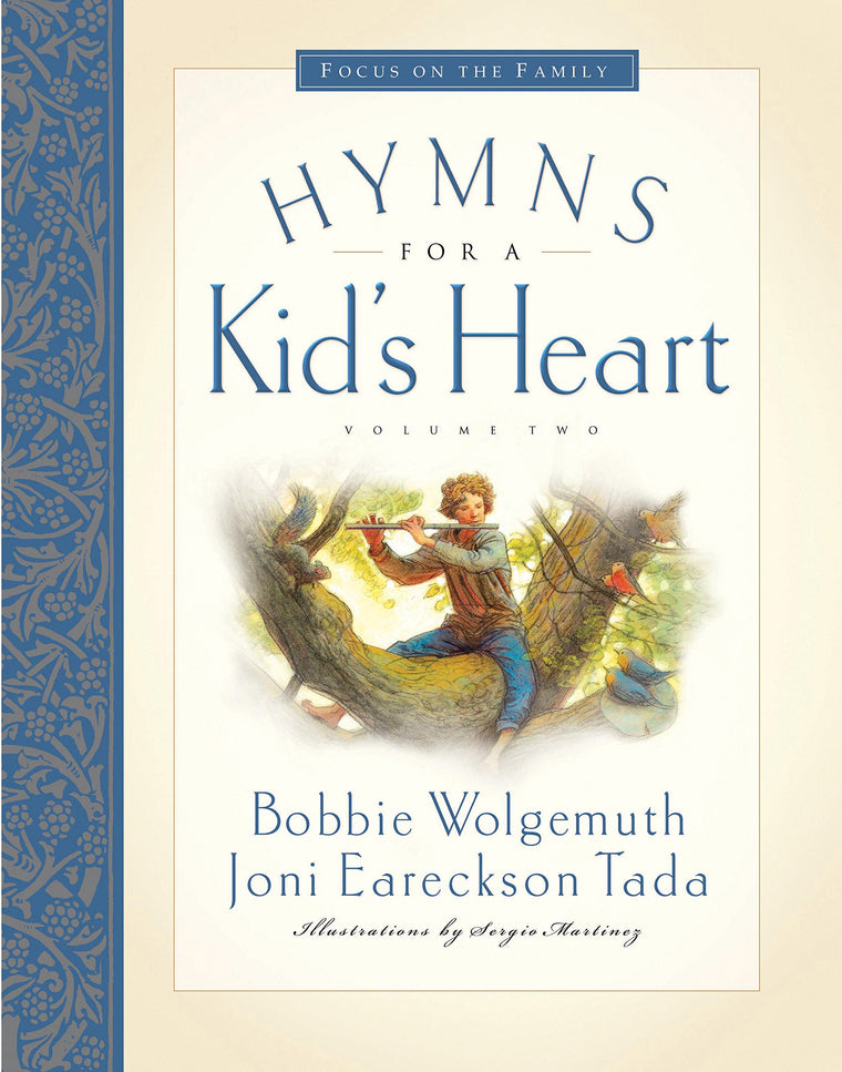 Hymns for a Kid's Heart, Vol. 2