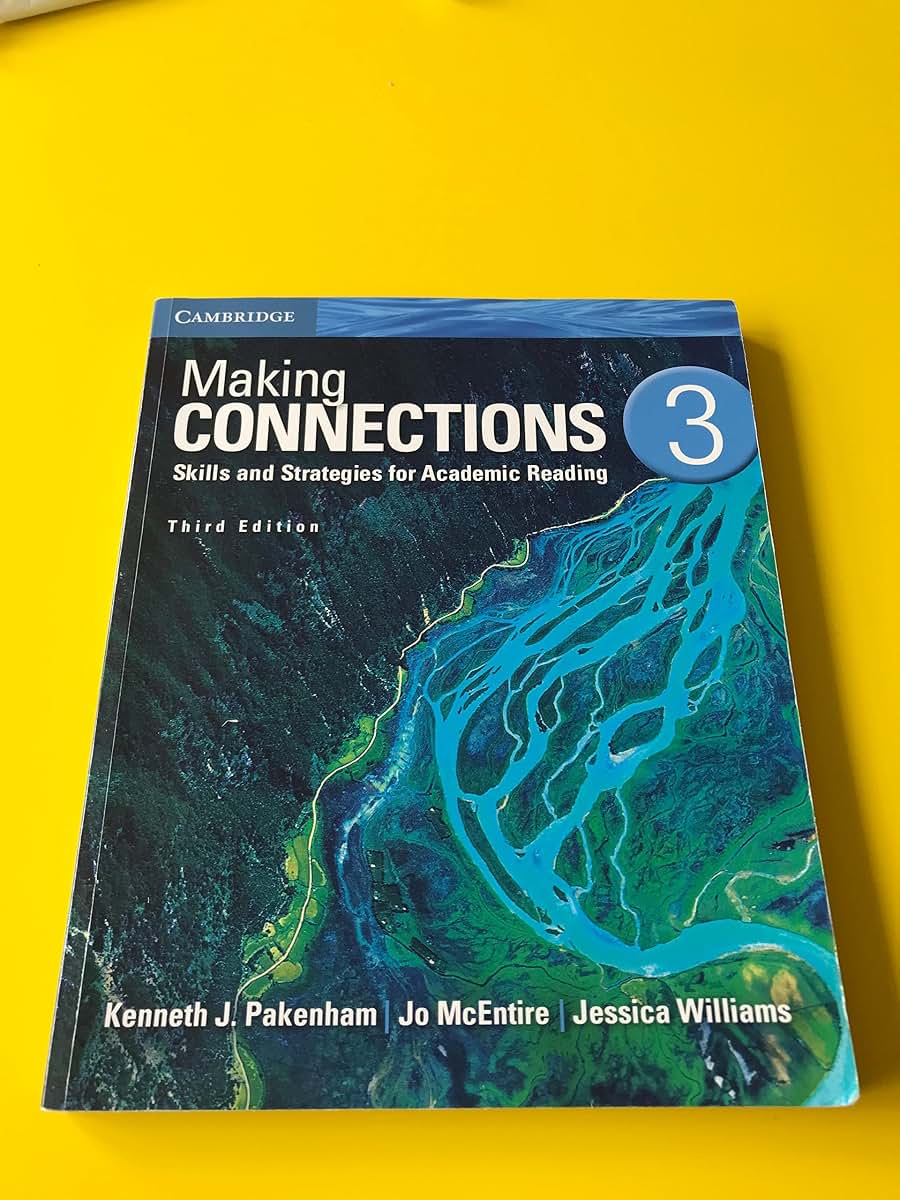 Making Connections Level 3 Student's Book: Skills and Strategies for Academic Reading