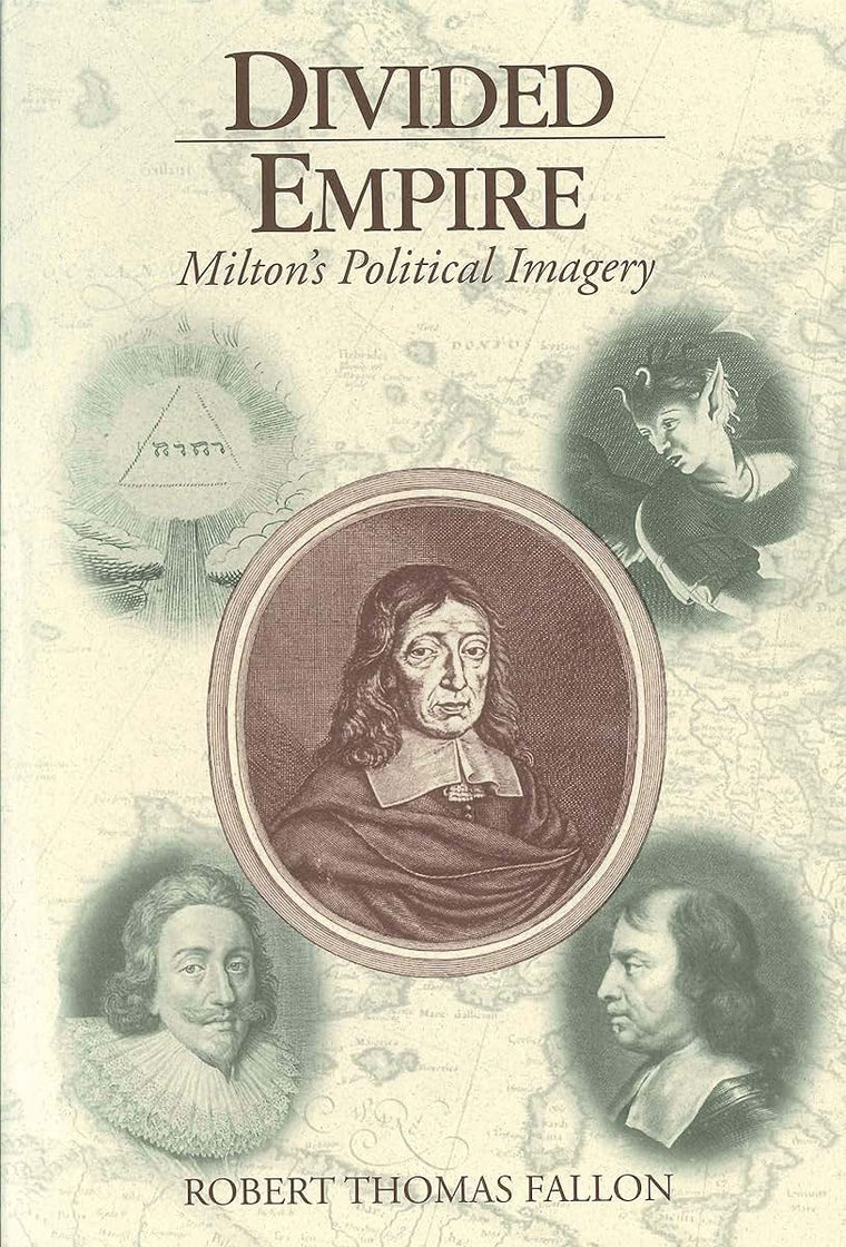 Divided Empire: Milton's Political Imagery
