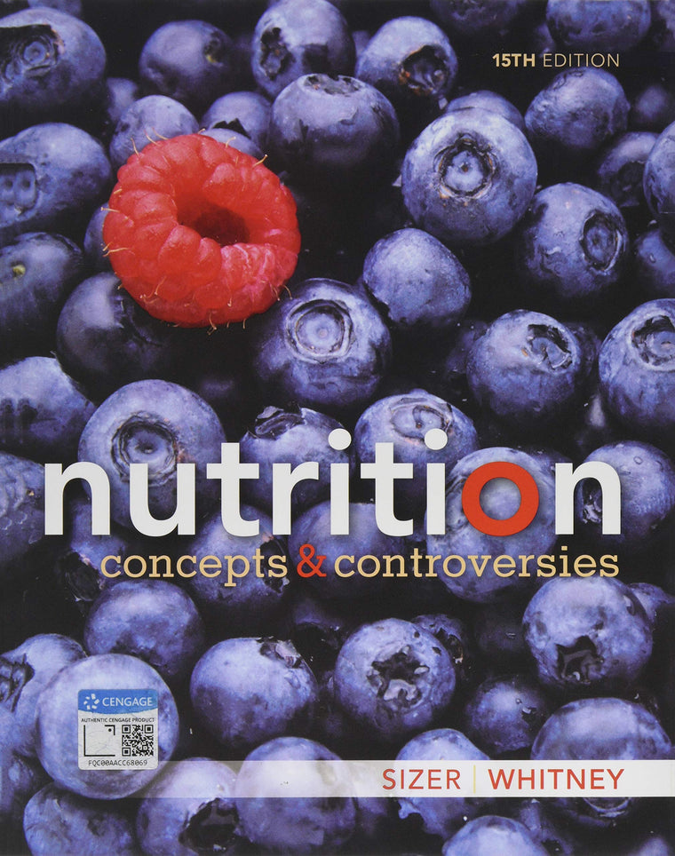 Nutrition: Concepts and Controversies (MindTap Course List)