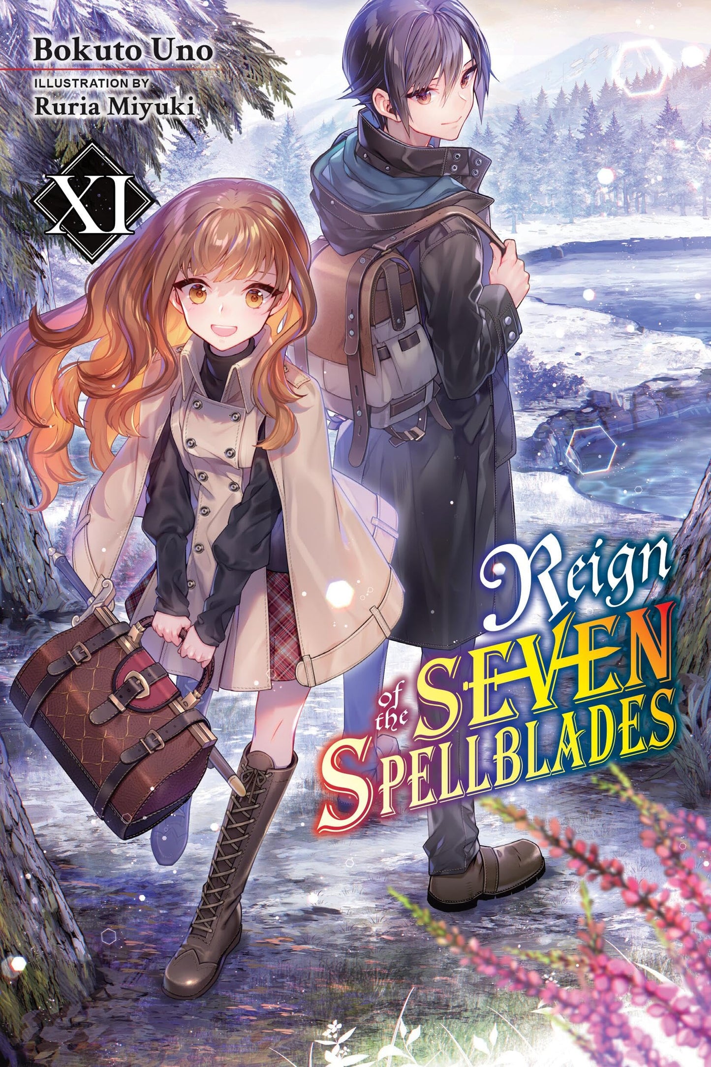 Reign of the Seven Spellblades, Vol. 11 (light novel) (Volume 11) (Reign of the Seven Spellblades (novel), 11)