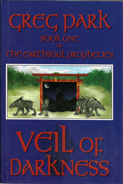 Veil of Darkness, Book One of The Earthsoul Prophecies series