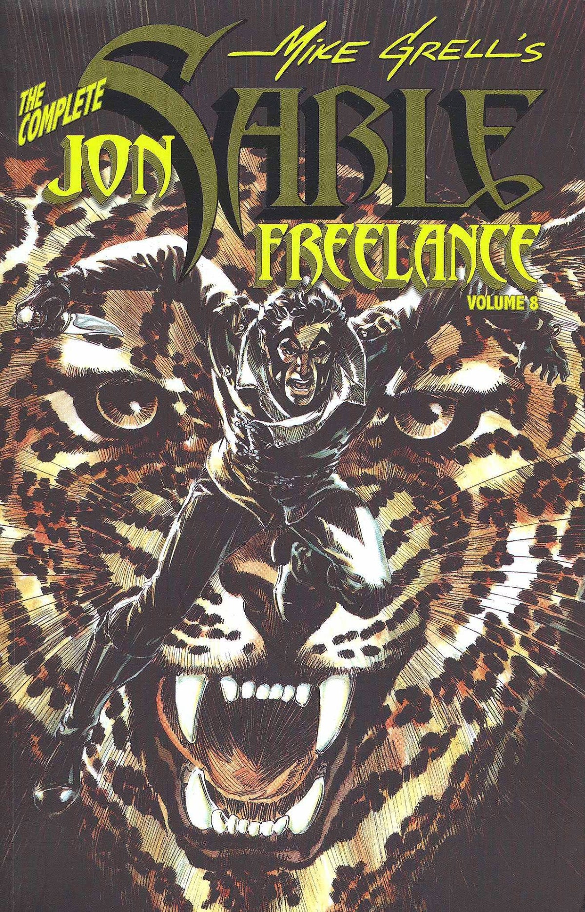 Complete Mike Grells Jon Sable, Freelance Volume 8