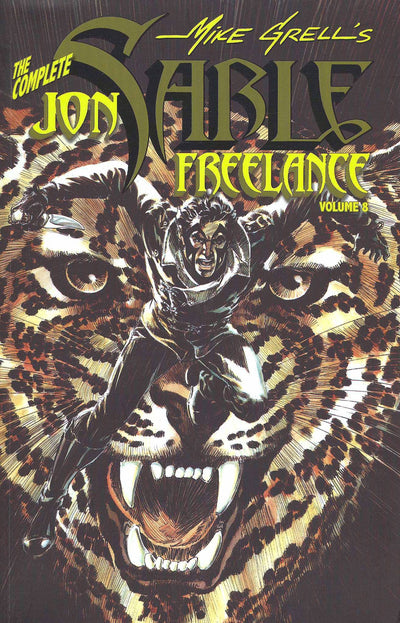 Complete Mike Grells Jon Sable, Freelance Volume 8