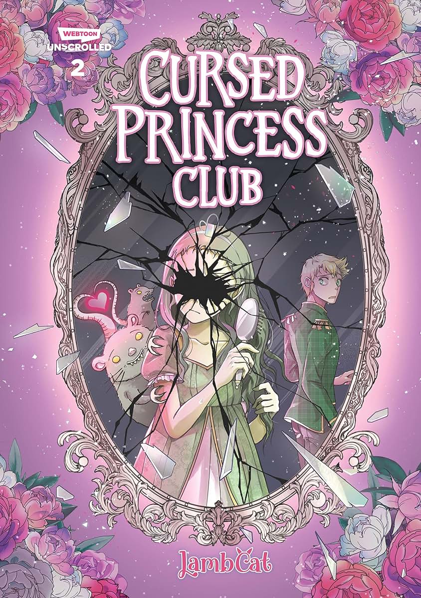 Cursed Princess Club, Vol. 2: A WEBTOON Unscrolled Graphic Novel