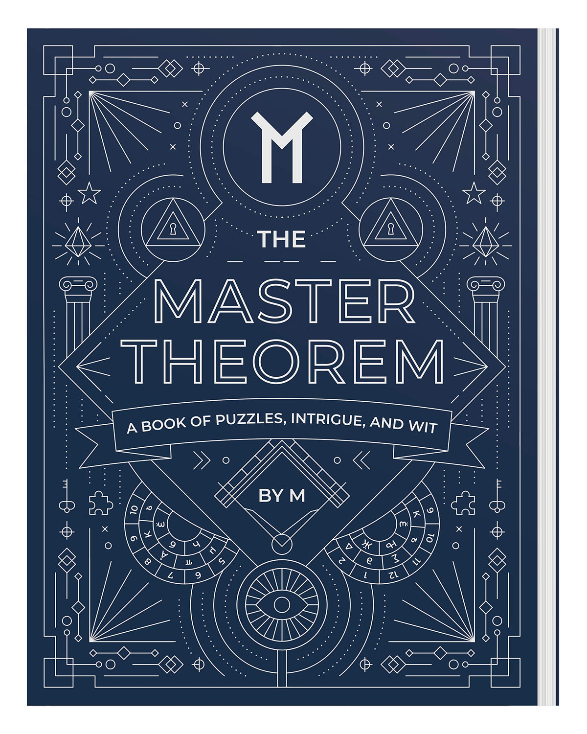 The Master Theorem - A Book of Puzzles, Intrigue and Wit