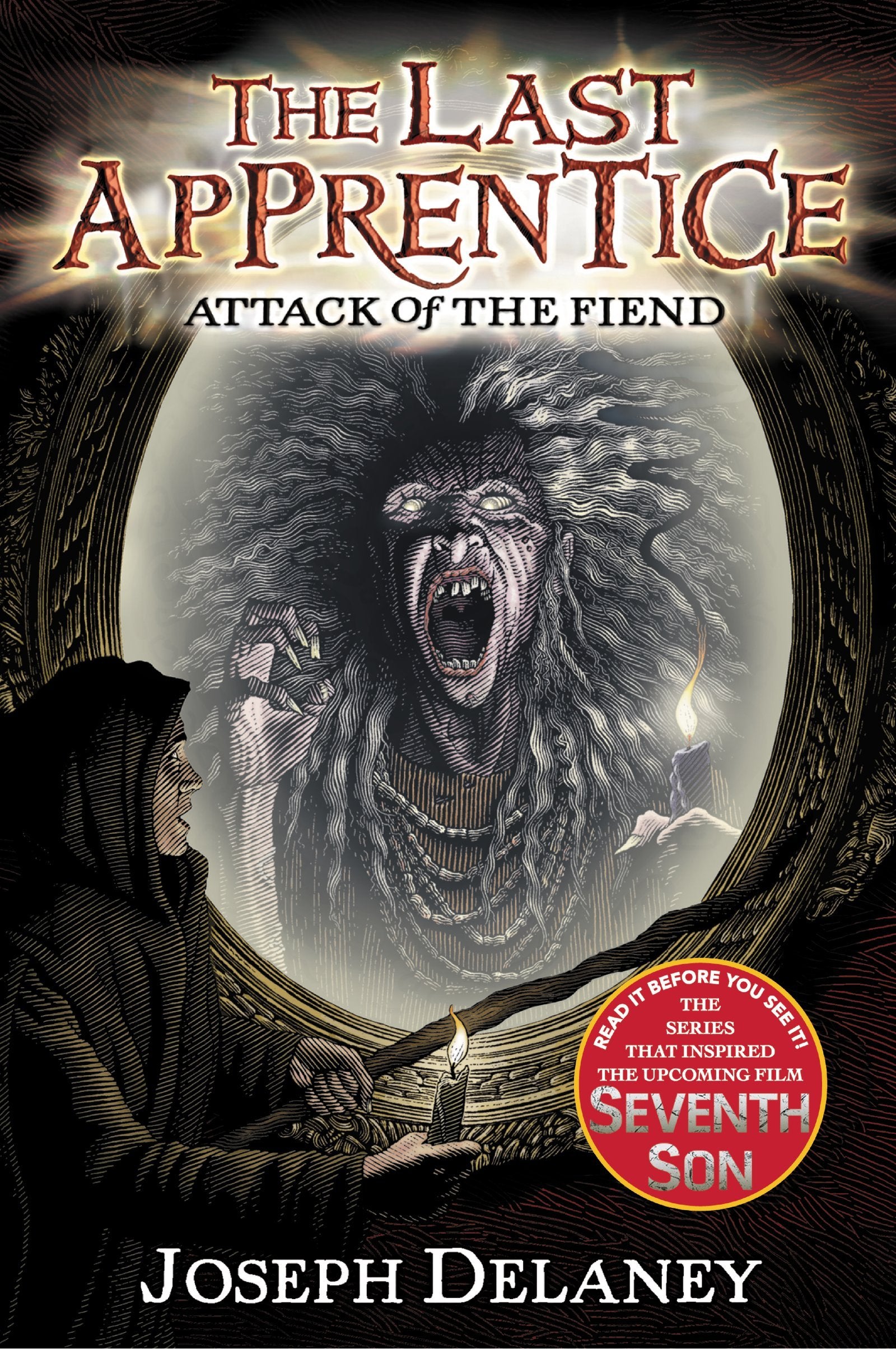 Attack of the Fiend (The Last Apprentice)