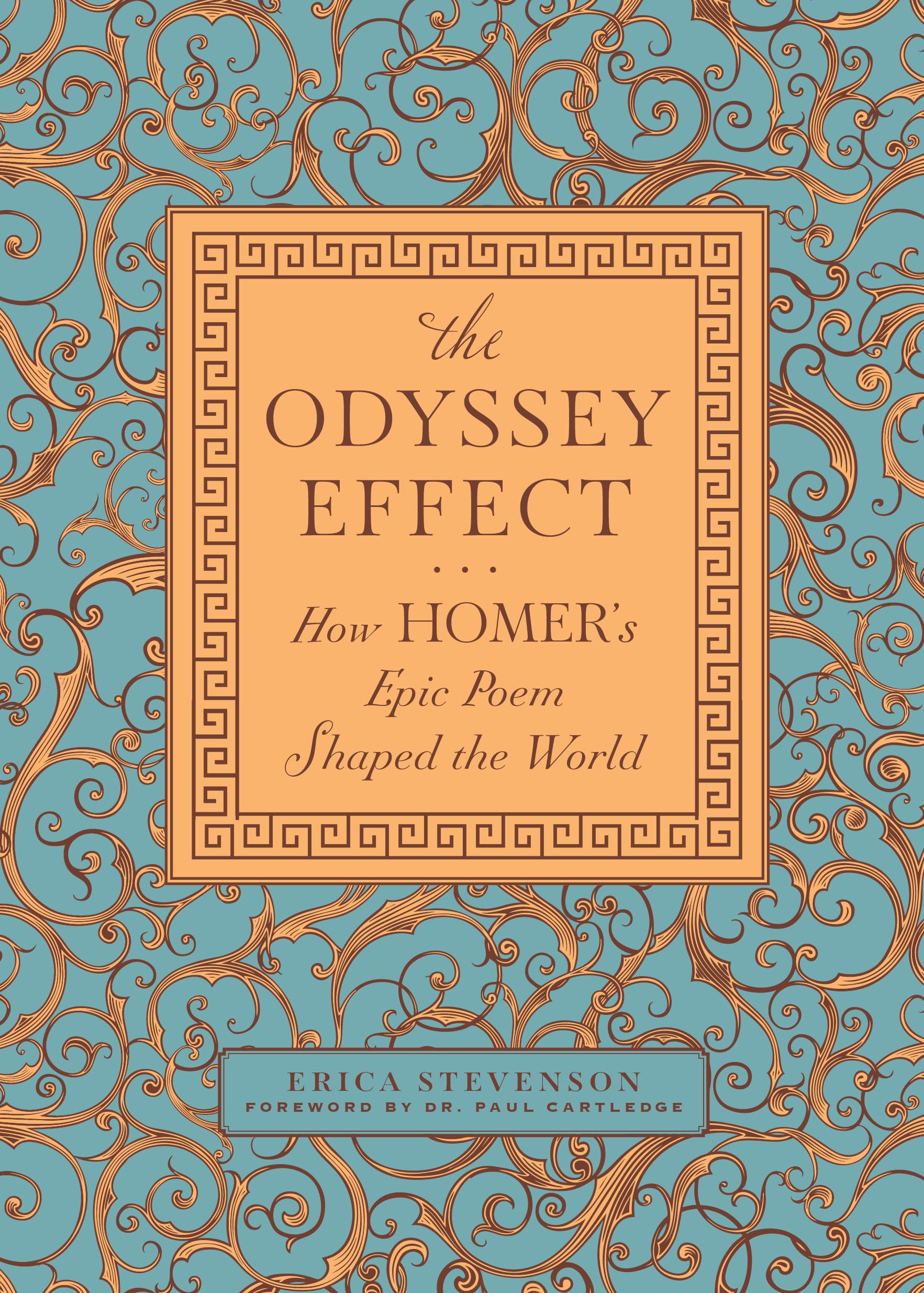 The Odyssey Effect: How Homer's Epic Poem Shaped the World