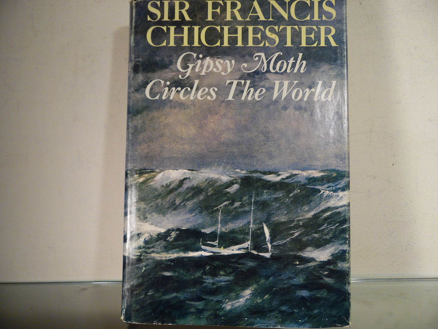 GIPSY MOTH CIRCLES THE WORLD the sixty Five year Old Navigator's own account of His 226 Day Lone Voyage Including the Conquest of Cape Horn