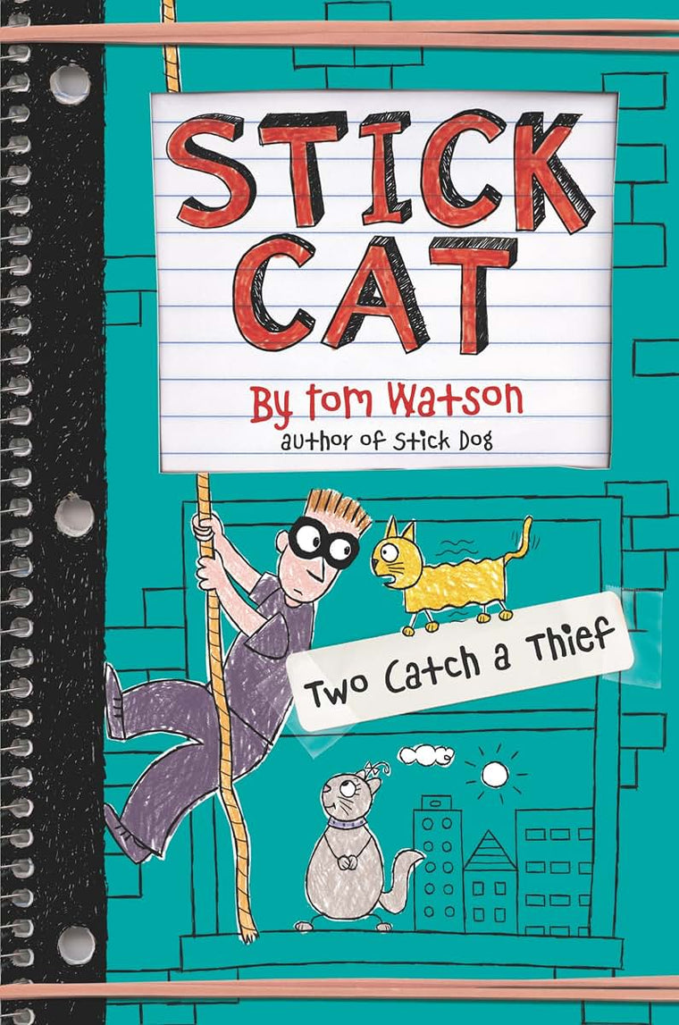 Stick Cat: Two Catch a Thief (Stick Cat, 3)