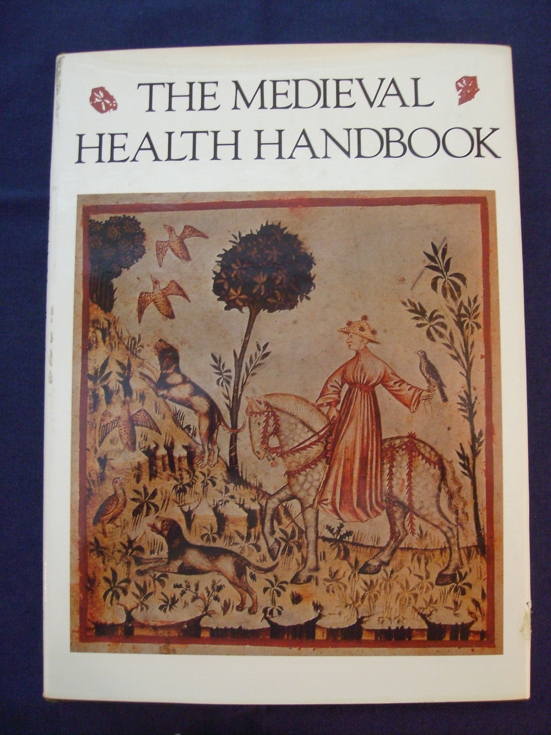 Medieval Health Handbook: Tacuinum Sanitatis (English and Italian Edition)