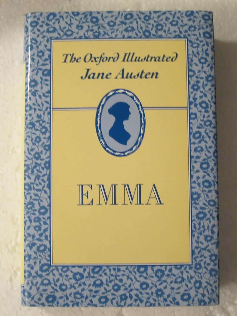 Emma (The Oxford Illustrated Jane Austen, Vol. 4)
