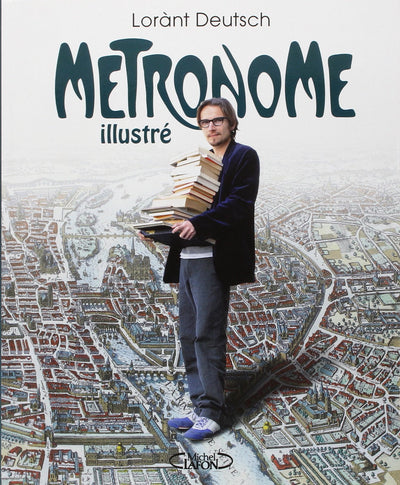 Metronome Illustre (en francais) (French Edition)