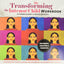 Transforming the Intense Child: An Experiential Guide for Le