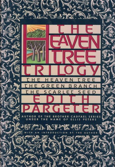 The Heaven Tree Trilogy (The Heaven Tree / The Green Branch