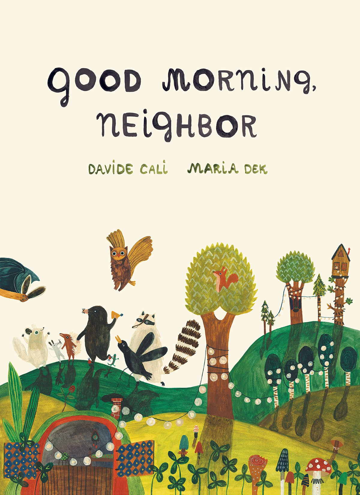 Good Morning, Neighbor: (Picture book on sharing, kindness, and working as a team, ages 4-8)