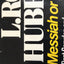 L. Ron Hubbard: Madman or Messiah?