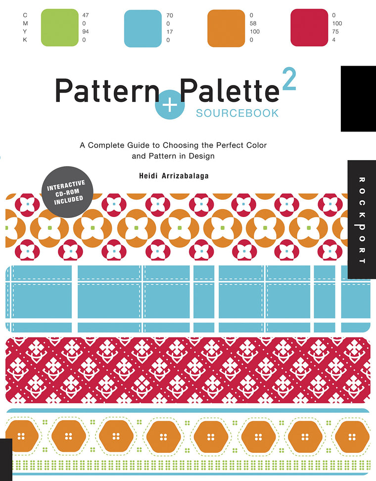 Pattern and Palette Sourcebook 2: A Complete Guide to Choosing the Perfect Color and Pattern in Design