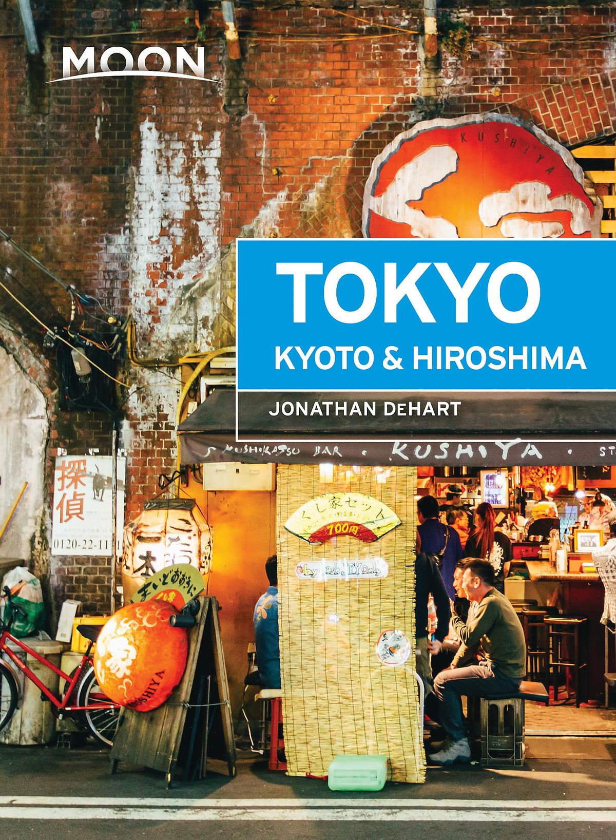 Moon Tokyo, Kyoto & Hiroshima (Travel Guide)