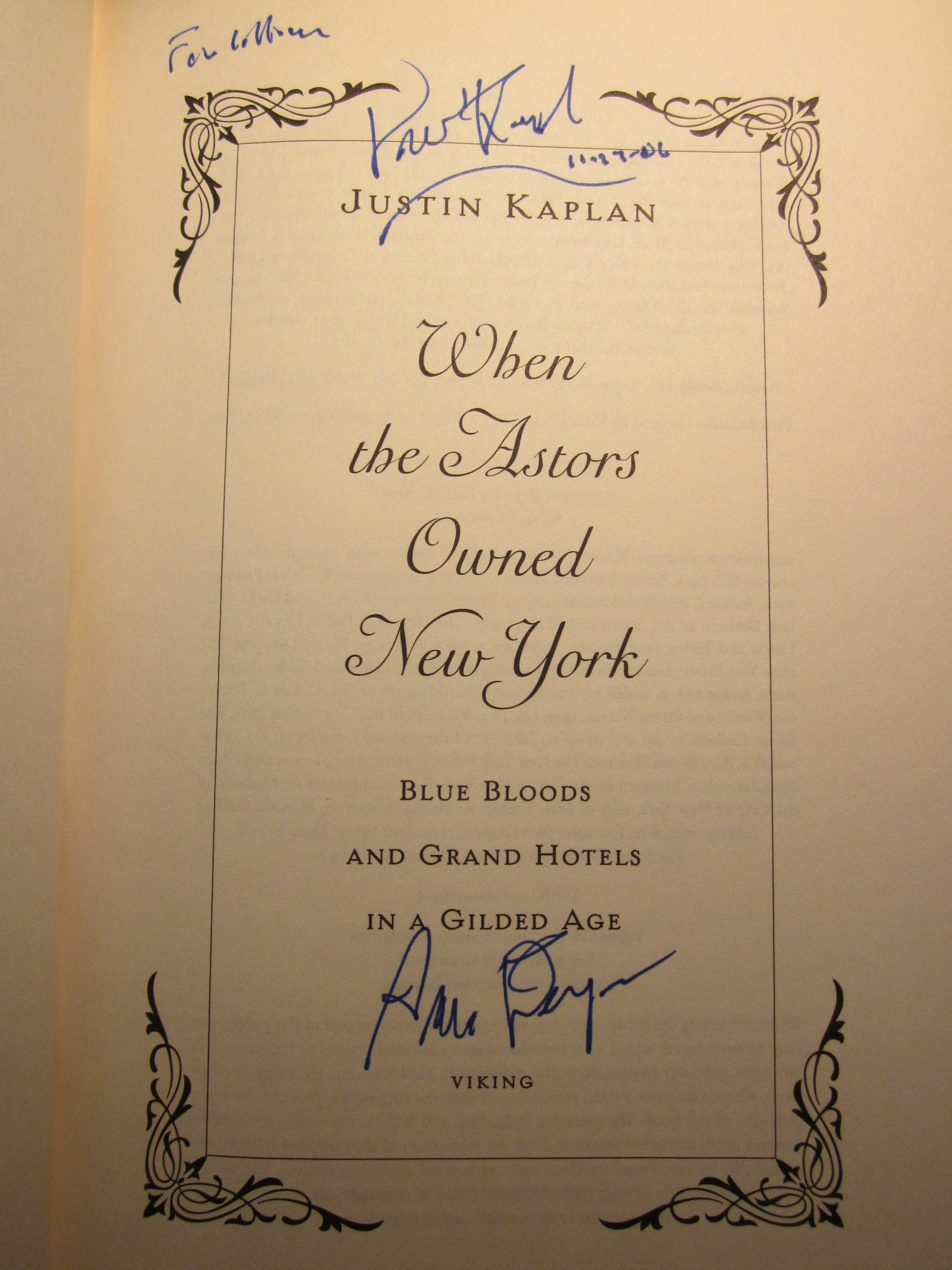 When the Astors Owned New York: Blue Bloods and Grand Hotels in a Gilded Age