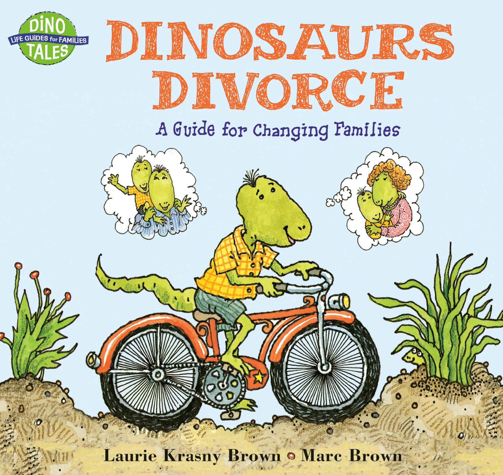 Dinosaurs Divorce (Dino Tales: Life Guides for Families)