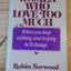Women Who Love Too Much