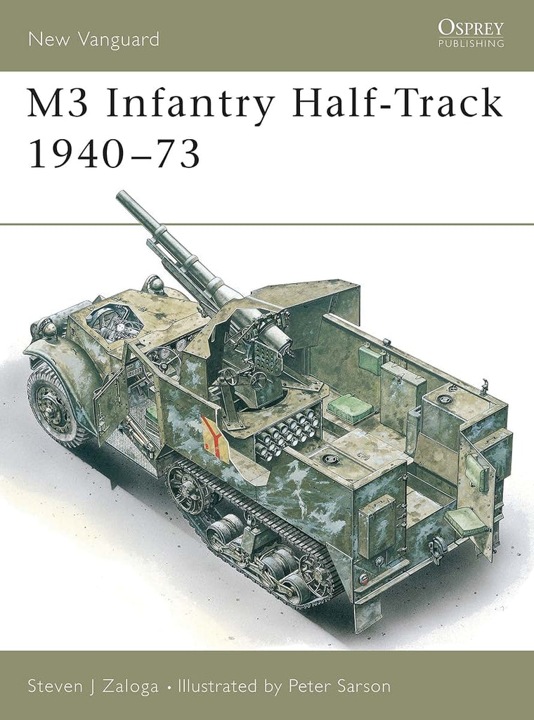 M3 Infantry Half-Track 1940-73 (New Vanguard)