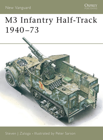 M3 Infantry Half-Track 1940-73 (New Vanguard)