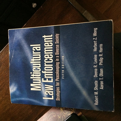 Multicultural Law Enforcement: Strategies for Peacekeeping in a Diverse Society (5th Edition)
