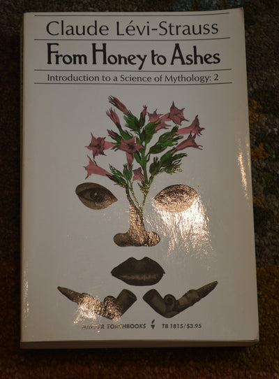 From Honey to Ashes : An Introduction to a Science of Mythol