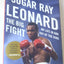 The Big Fight: My Life In and Out of the Ring by Sugar Ray L