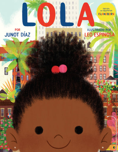 Lola: Edición en espaol de ISLANDBORN (Spanish Edition)