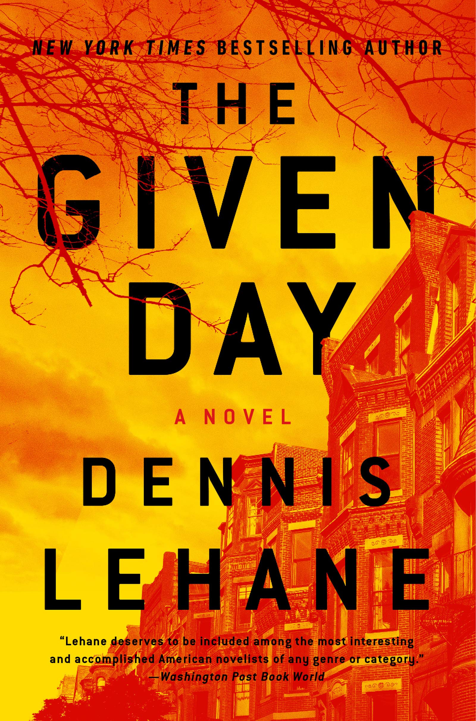 The Given Day: A Novel (Joe Coughlin Series, 1)