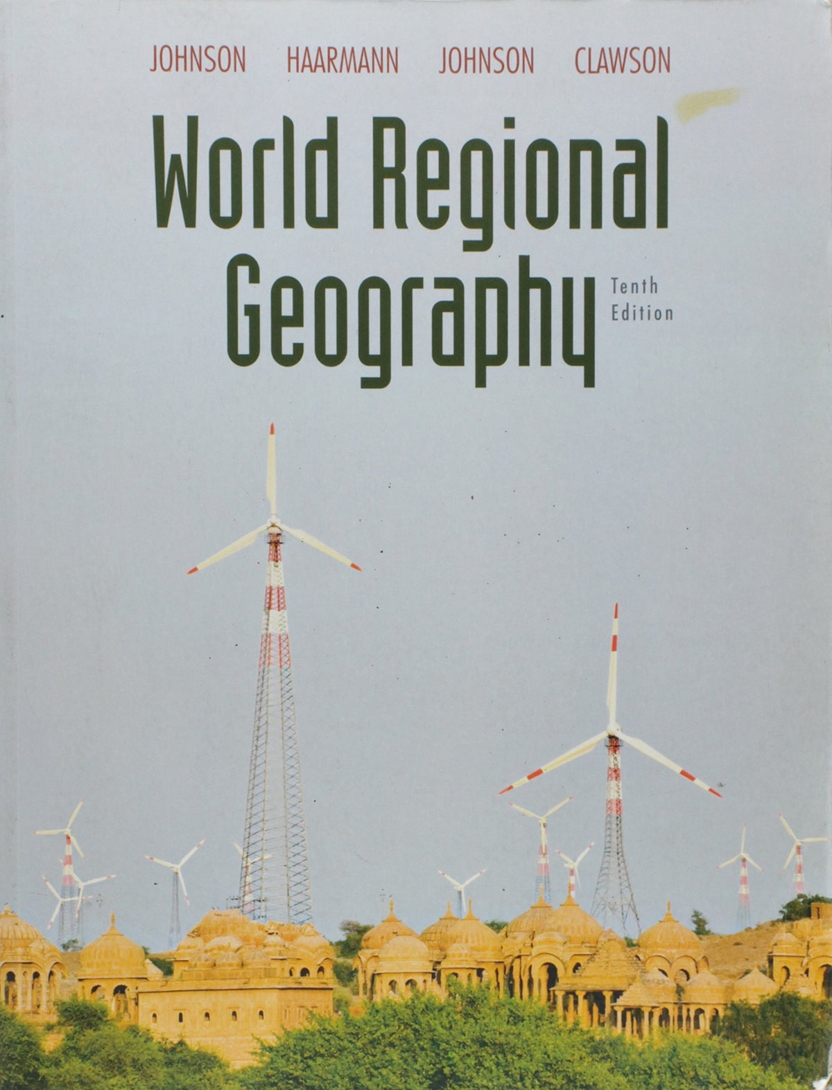 World Regional Geography (10th Edition)