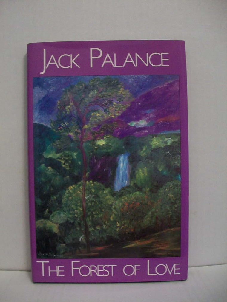 The Forest of Love: A Love Story in Blank Verse