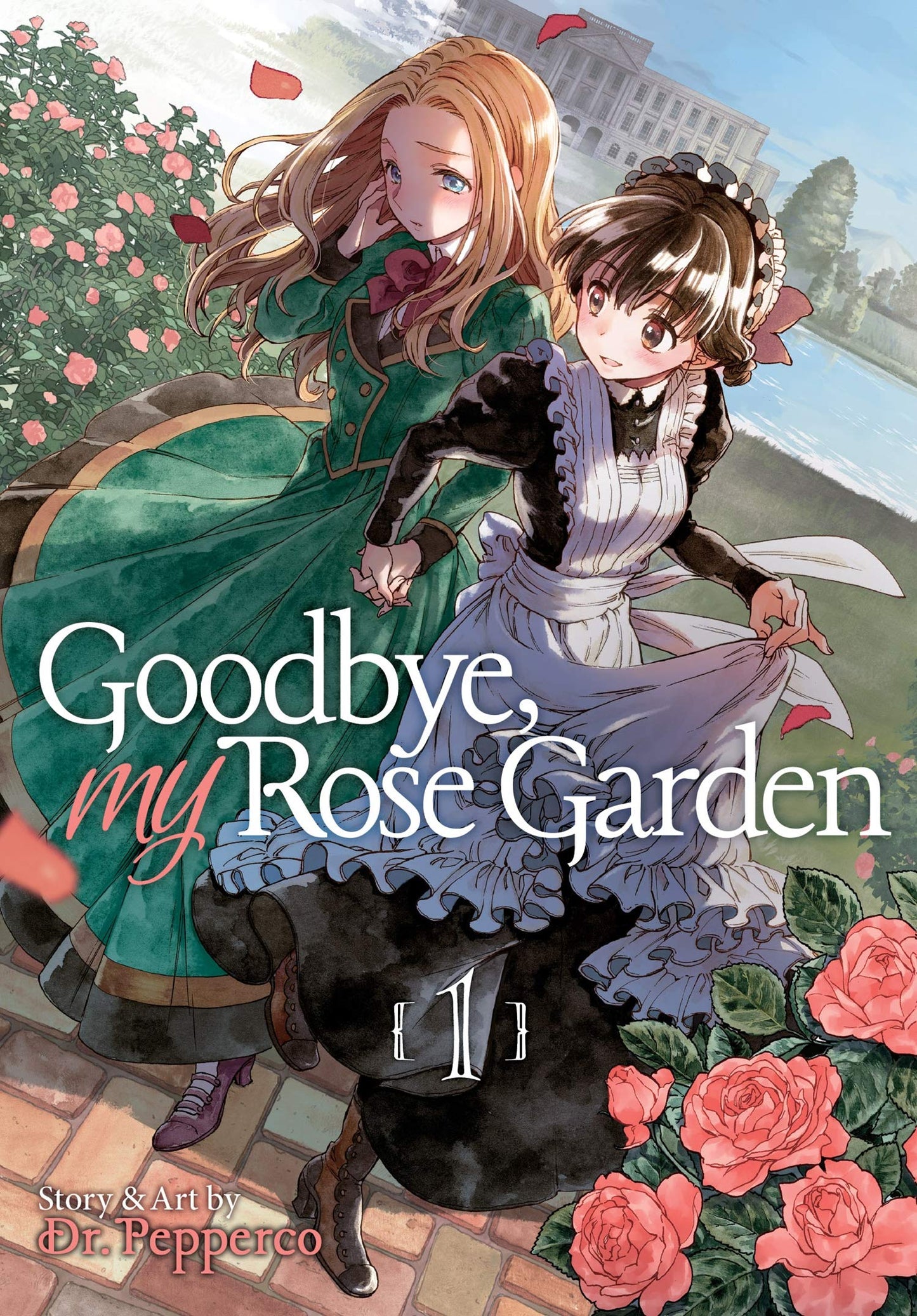 Goodbye, My Rose Garden Vol. 1 by Pepperco, Dr.