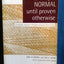 Everything Is Normal Until Proven Otherwise: A Book About Wraparound Services