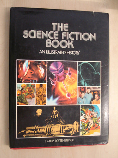 The science fiction book: An illustrated history (A Continuum book)