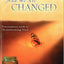 And We Are Changed: Encounters with a Transforming God