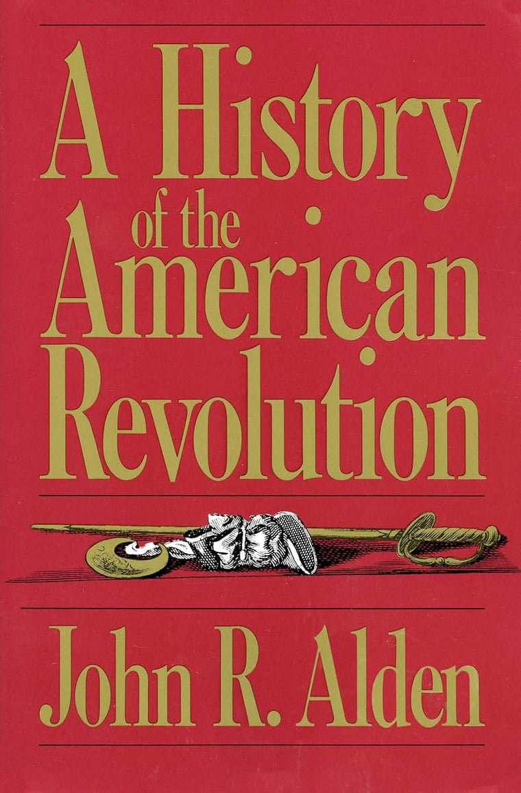 A History Of The American Revolution