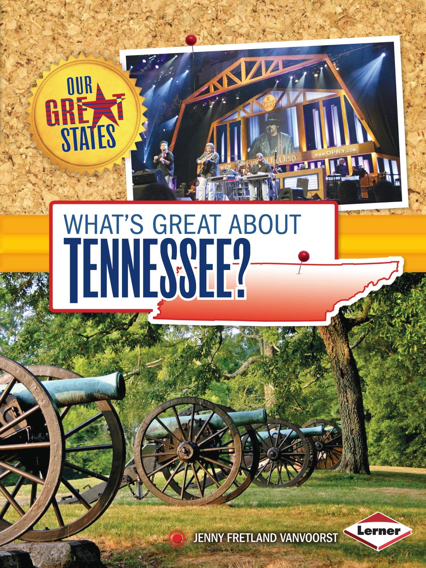 What's Great about Tennessee? (Our Great States)