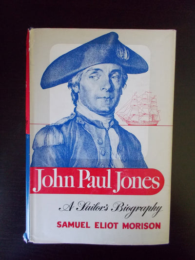 John Paul Jones, A Sailor's Biography