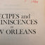 Recipes and Reminiscences of New Orleans