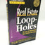 Real Estate Loopholes: Secrets of Successful Real Estate Investing (Rich Dads Advisors)