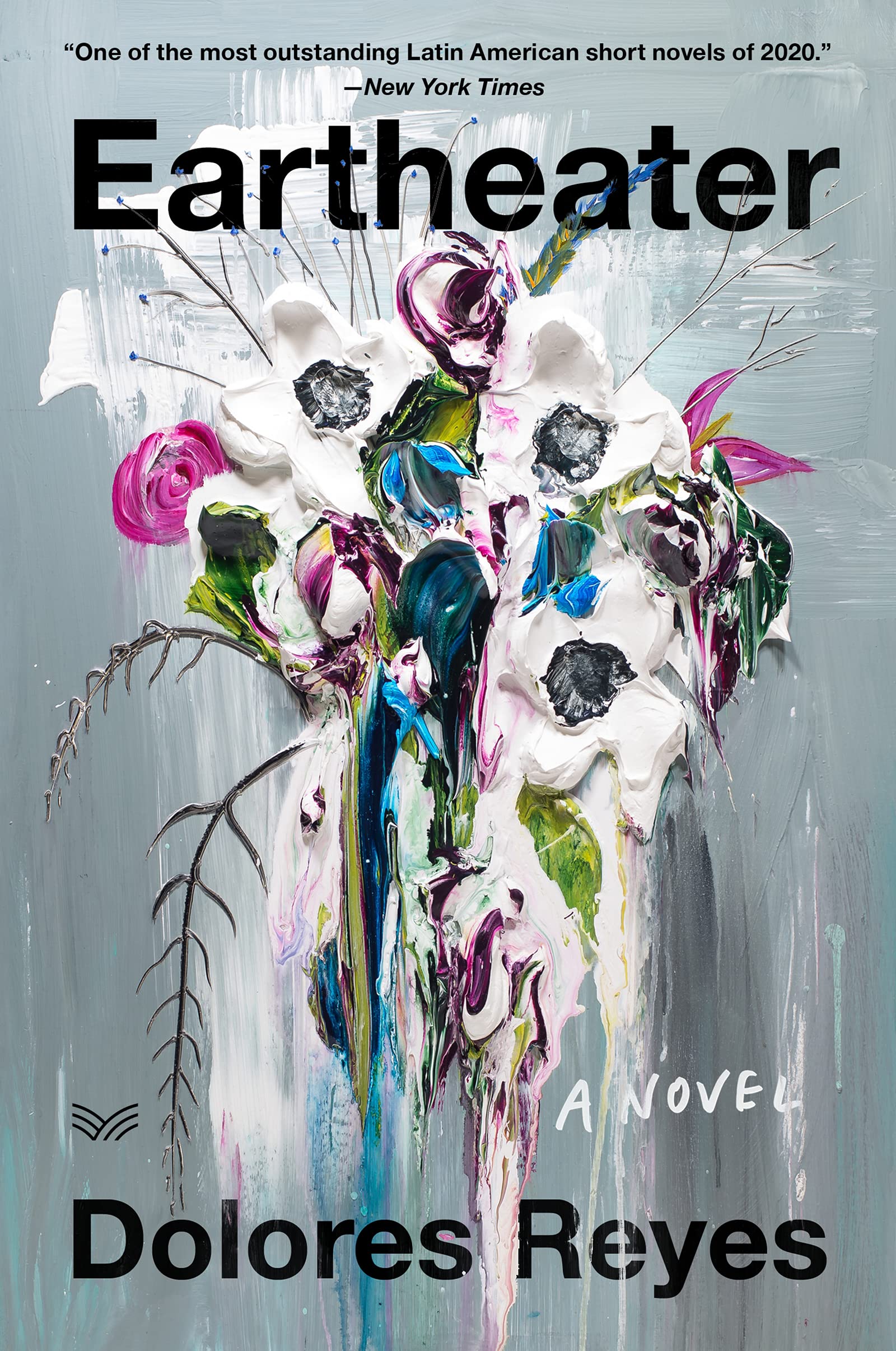 Eartheater: A Haunting Debut Novel of Supernatural Power and Femicide - Argentine Lit for Fans of Atwood