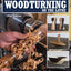 Complete Starter Guide to Woodturning on the Lathe: Everything You Need to Know Plus 8 Projects to Get You Started (Fox Chapel Publishing) How to Turn for Beginner to Intermediate Woodworkers