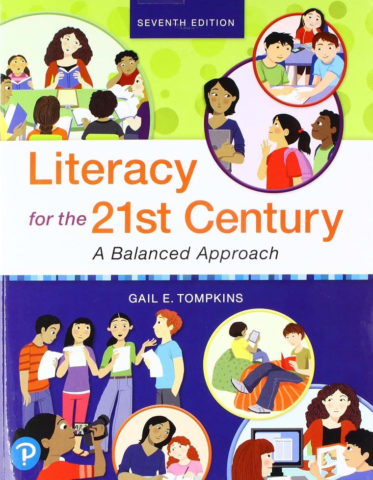 Literacy for the 21st Century: A Balanced Approach by Tompki