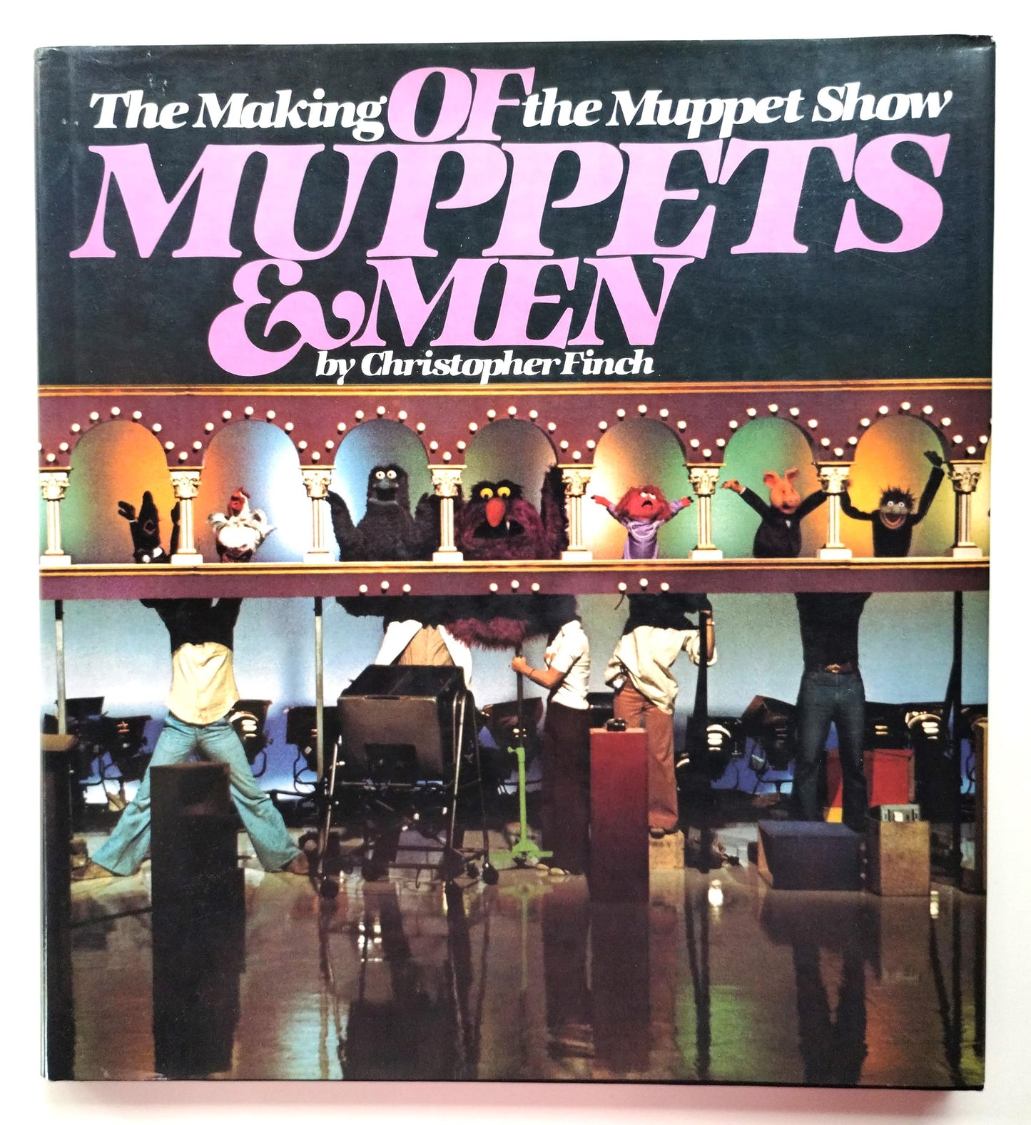 Of Muppets and Men: The Making of the Muppet Show